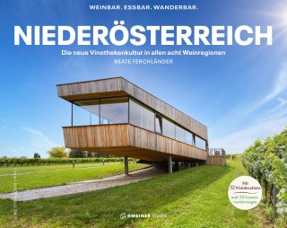 Niederösterreich - Weinbar. Essbar. Wanderbar. Niederösterreich - Weinbar. Essbar. Wanderbar.