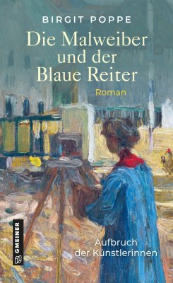 Die Malweiber und der Blaue Reiter
