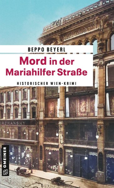 Mord in der Mariahilfer Straße Mord in der Mariahilfer Straße
