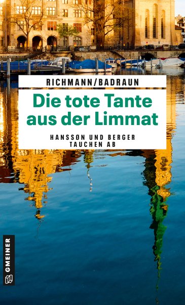 Die tote Tante in der Limmat Die tote Tante in der Limmat